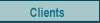 Clients